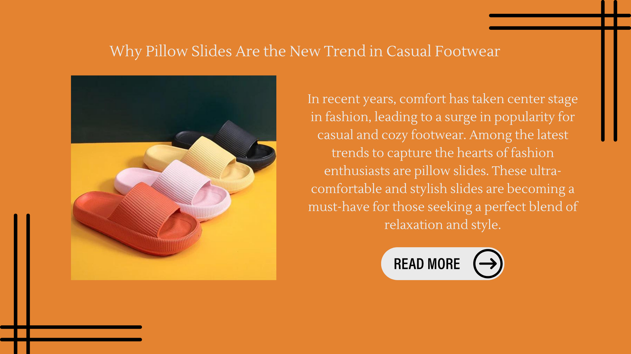 Why Pillow Slides Are the New Trend in Casual Footwear